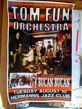 Tue. Aug 10th 2010 - Bučan Bučan opening for The Tom Fun Orchestra!:... - May 14th @ Hermann's Jazz Club