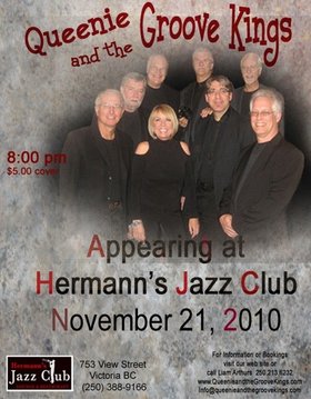 Sun. Nov 21st 2010 - : Queenie and the Groove Kings - May 14th @ Hermann's Jazz Club