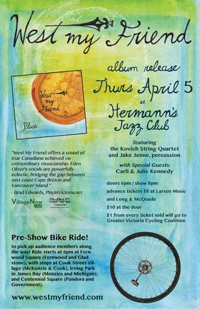 Thu. Apr 5th 2012 - West My Friend Album Release!!: West My Friend - May 25th @ Hermann's Jazz Club