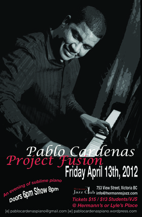Fri. Apr 13th 2012 - Pablo Cardenas Project Fusion will music will tak... - May 25th @ Hermann's Jazz Club