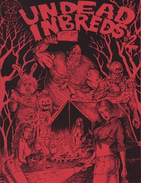 Undead Inbreds # 2
