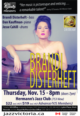 Thu. Nov 15th 2012 - : Brandi Disterheft - May 25th @ Hermann's Jazz Club