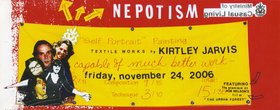 Kirtley Jarvis : Nepotism + Film by Rob Nelson - May 15th @ 