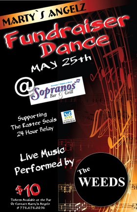 Marty's Angelz 24 Hour Relay Fundraiser: The WEEDS @ Soprano's May 25 2013 - Jun 16th @ Soprano's