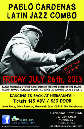 Fri. Jul 26th 2013 - : Pablo Cardenas, Hector Ramos, Peter Dowse, Jose... - May 25th @ Hermann's Jazz Club
