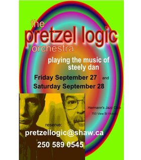 Fri. Sep 27th 2013 - The Pretzel Logic Orchestra - playing the music o... - May 24th @ Hermann's Jazz Club