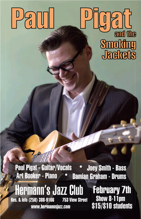 Fri. Feb 7th 2014 - : Paul Pigat - May 8th @ Hermann's Jazz Club