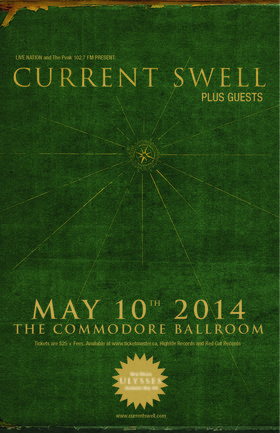 Current Swell @ The Commodore Ballroom May 10 2014 - May 14th @ The Commodore Ballroom