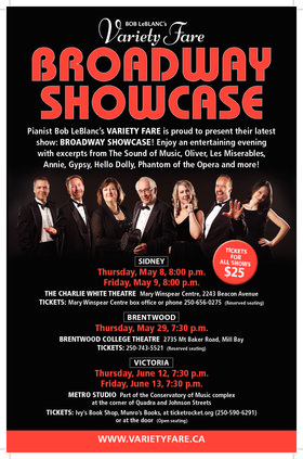 Bob LeBlanc&rsquo;s Variety Fare Broadway Showcase: Bob LeBlanc, Merissa Cox, Stan Davis, Kristy Gislason, Dwayne Gordon, Timothy Kyle, Lisa Tinney @ Brentwood College Theatre May 29 2014 - Jun 24th @ Brentwood College Theatre