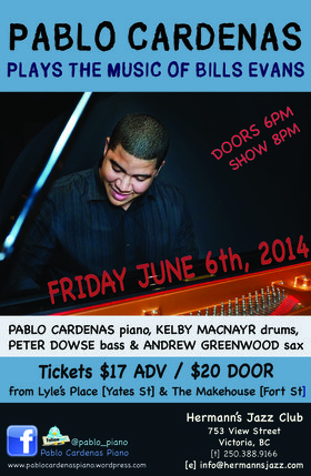 Fri. Jun 6th 2014 - Pablo Cardenas Plays the Music of Bill Evans: Pabl... - May 24th @ Hermann's Jazz Club