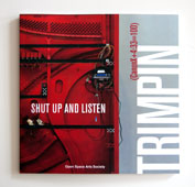 Shut Up and Listen: Trimpin: (CanonX+4:33=100)