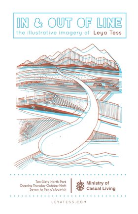 Leya Tess : In & Out of Line - May 4th @ 1060 North Park