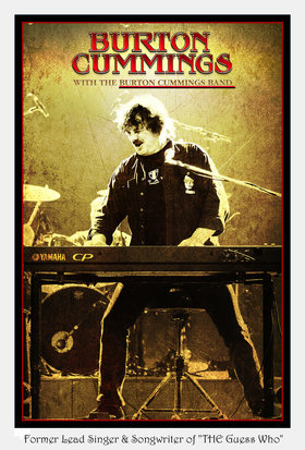 "In Your Backyard Tour": Burton Cummings with the Burton Cummings Band, Wil @ Cowichan Theatre Mar 9 2015 - Jun 24th @ Cowichan Theatre