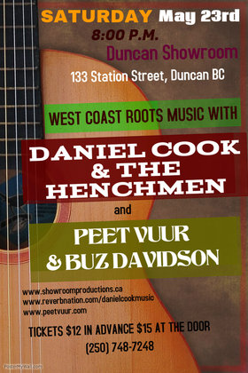 West Coast Roots Music: Daniel Cook, Al Sabourin, Ryan Rock, Brad Hawkes, Peet Vuur , Buz Davidson @ The Duncan Showroom - Upstairs May 23 2015 - Jun 24th @ The Duncan Showroom - Upstairs