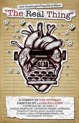 Shawnigan Players present "The Real Thing" by Tom Stoppard @ The Duncan Showroom - Upstairs Jun 6 2015 - Jun 24th @ The Duncan Showroom - Upstairs