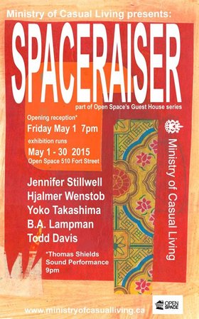 Spaceraiser: Todd A Davis, Jennifer Stillwell, Yoko Takashima , B.A. Lampmen, Hjalmer Wenstob - May 20th @ Open Space