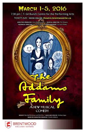 Addams Family Musial: Students @ Brentwood College School Mar 1 2016 - Jun 25th @ Brentwood College School