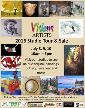Visions Art Studio Tour: Donna Birtwistle, Neil Fatin, Terry Harrison, Bev Robertson - AFCA, Cher McKittrick, Lorna Robertson, Lorraine Hawe, Kathy Curry Hill, Karen Bottcher, "Kmit", Tyler Hayes, Michele Heath, Carolyn McDonald, Joan Tuff, Carol Borrett, Beverlee McLeod, Edie Miller, Rosemary Danaher, Penny Jones, Lyndsay Hunley , Nathalie Mansey, Charlotte Haggart, Sue Coleman, Joanne Kimm, Ken Broadland, Laurel Hibbert, Roger Jackson @ All over the Cowichan Valley Jul 8 2016 - Jun 25th @ All over the Cowichan Valley