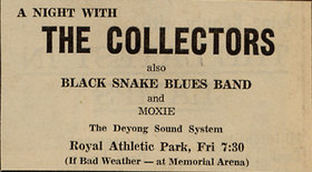 A Night with The Collectors: The Collectors, Black Snake, Moxie @ Royal Athletic Park Jul 25 1969 - Jun 16th @ Royal Athletic Park