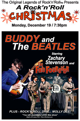 A Rock 'n' Roll Christmas: Buddy and The Beatles starring, Zachary Stevenson and, The Fab Fourever @ Cowichan Performing Arts Centre Dec 19 2016 - Jun 25th @ Cowichan Performing Arts Centre