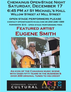 Chemainus Open-Mic & Concert: Eugene Smith @ St Michael's Hall Dec 17 2016 - Jun 25th @ St Michael's Hall