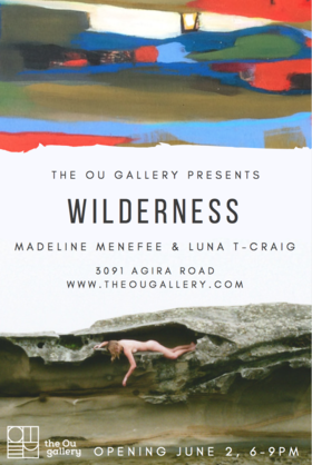 Wilderness: Art Exhibition @ The Ou Gallery Jun 2 2017 - Jun 25th @ The Ou Gallery