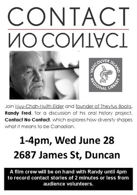 Contact No Contact oral history project @ Vancouver Island Regional Library (Cowichan Branch) Jun 28 2017 - Jun 25th @ Vancouver Island Regional Library (Cowichan Branch)