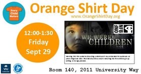 Orange Shirt Day @ Room 140, 2011 University Way, Duncan, BC V9L 0C7 (VIU Cowichan) Sep 19 2017 - Jun 25th @ Room 140, 2011 University Way, Duncan, BC V9L 0C7 (VIU Cowichan)