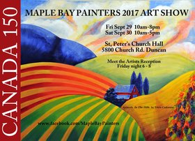 Maple Bay Painters 2017 Art Show @ St. Peter's Church Hall  5800 Church Rd Sep 29 2017 - Jun 25th @ St. Peter's Church Hall  5800 Church Rd