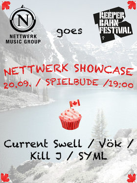 Current Swell, V&ouml;k, Kill J, SYML @ Reeperbahn Festival - Spielbude Sep 20 2017 - May 14th @ Reeperbahn Festival - Spielbude