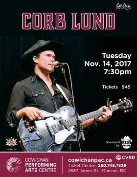 Corb Lund - B.S. with C.L. Solo Tour @ Cowichan Performing Arts Centre Nov 14 2017 - Jun 25th @ Cowichan Performing Arts Centre