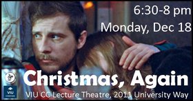 Fab Films: Christmas, Again @ VIU CC Lecture Theatre (Rm 140, 2011 University Way, Duncan) Dec 18 2017 - Jun 25th @ VIU CC Lecture Theatre (Rm 140, 2011 University Way, Duncan)