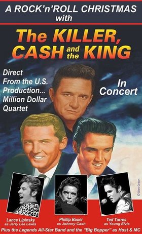 Rock 'n' Roll Christmas With Killer, Cash, & The King: Lance Lipinsky (Jerry Lee Lewis), Phillip Bauer (Jonny Cash), Ted Torres  (Young Elvis Presley), Legends All-Star Band @ Cowichan Performing Arts Centre Dec 12 2017 - Jun 25th @ Cowichan Performing Arts Centre