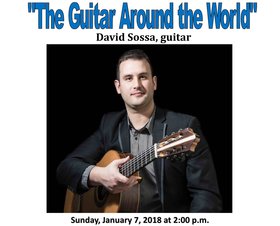 The Guitar Around The World: David Sossa @ St. Michael's Presents Society Jan 7 2018 - Jun 25th @ St. Michael's Presents Society