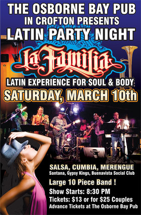 The Osborne Bay Pub in Crofton Presents Latin Fiesta Night with La Familia Band @ Osborne Bay Pub  Mar 10 2018 - Jun 25th @ Osborne Bay Pub 
