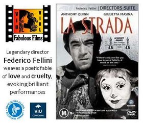 Fabulous Films: La strada @ Vancouver Island University - Cowichan Campus Apr 16 2018 - Jun 25th @ Vancouver Island University - Cowichan Campus