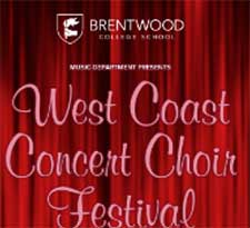 West Coast Concert Choir Festival @ Brentwood College Apr 20 2018 - Jun 25th @ Brentwood College