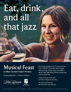 Musical Feast at Blue Grouse: Misha Piatigorsky Trio, Bill Jones @ Blue Grouse Estate Winery May 20 2018 - Jun 25th @ Blue Grouse Estate Winery