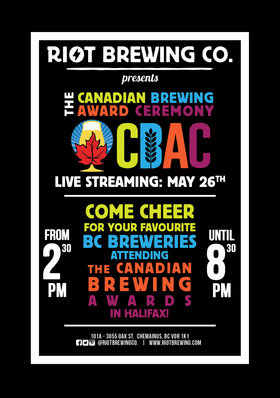 Canadian Beer Awards - Live Stream @ Riot Brewing Co. May 26 2018 - Jun 25th @ Riot Brewing Co.