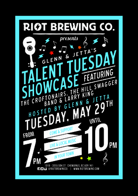 Talent Tuesday Showcase: Jetta (Host), Glenn  (Host) @ Riot Brewing Co. May 29 2018 - Jun 25th @ Riot Brewing Co.