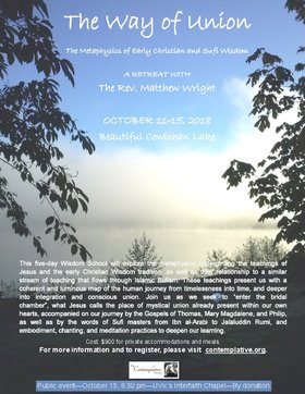 The Way Of Union: The Metaphysics Of Early Christian And Sufi Wisdom With Matthew Wright: Matthew Wright @ Cowichan Lake Research Station Oct 11 2018 - Jun 26th @ Cowichan Lake Research Station