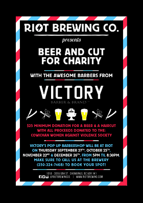 Beer and Cut with Victory Barbers @ Riot Brewing Co. Nov 22 2018 - Jun 26th @ Riot Brewing Co.