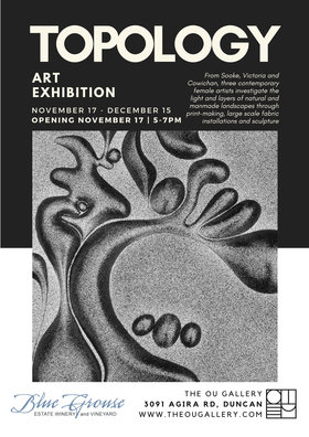 Art Exhibition: Topology: Janine Duns, Marina DiMaio, Roxanne Martin @ The Ou Gallery Nov 17 2018 - Jun 26th @ The Ou Gallery