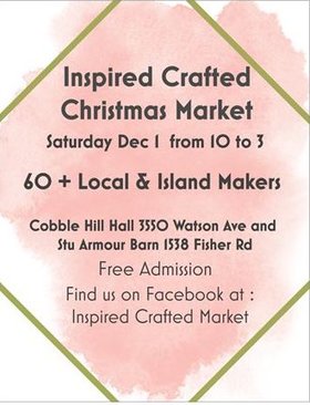 Inspired Crafted Christmas Market @ Cobble Hill Hall Dec 1 2018 - Jun 26th @ Cobble Hill Hall