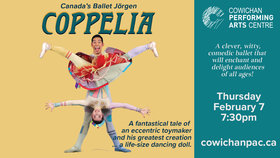 Canada's Ballet J&ouml;rgen: Copp&eacute;lia - A Comedy with Love @ Cowichan Performing Arts Centre Feb 7 2019 - Jun 26th @ Cowichan Performing Arts Centre