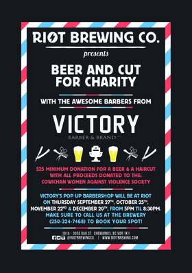 Beer and Cut with Victory Barbers @ Riot Brewing Co. Nov 22 2018 - Jun 26th @ Riot Brewing Co.