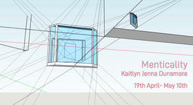 Menticality: Kaitlyn Dunsmore - May 15th @ Ministry of Casual Living Window Gallery