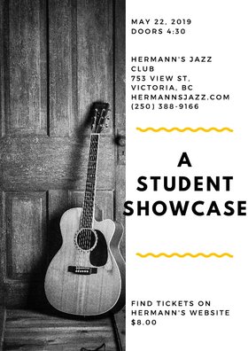 Wed. May 22nd 2019 - A Student Showcase - May 5th @ Hermann's Jazz Club