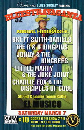 Bluestravaganza: Brett Smith-Daniels, The R&B Kingpins, Johnny and The Kingbees, Little Marty and The Juke Joint, Charlie Fox & The Disciples of Cool @ V-lounge Mar 7 2020 - Jun 16th @ V-lounge
