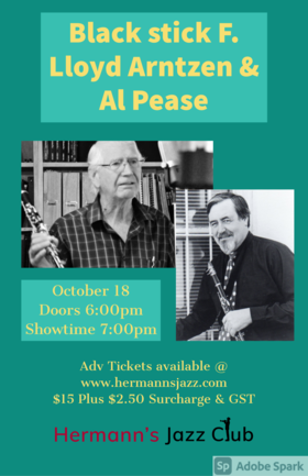 Sun. Oct 18th 2020 - Blackstick F. Lloyd Arntzen & Al Pease - May 5th @ Hermann's Jazz Club